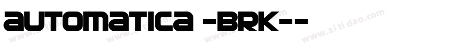 Automatica -BRK-字体转换